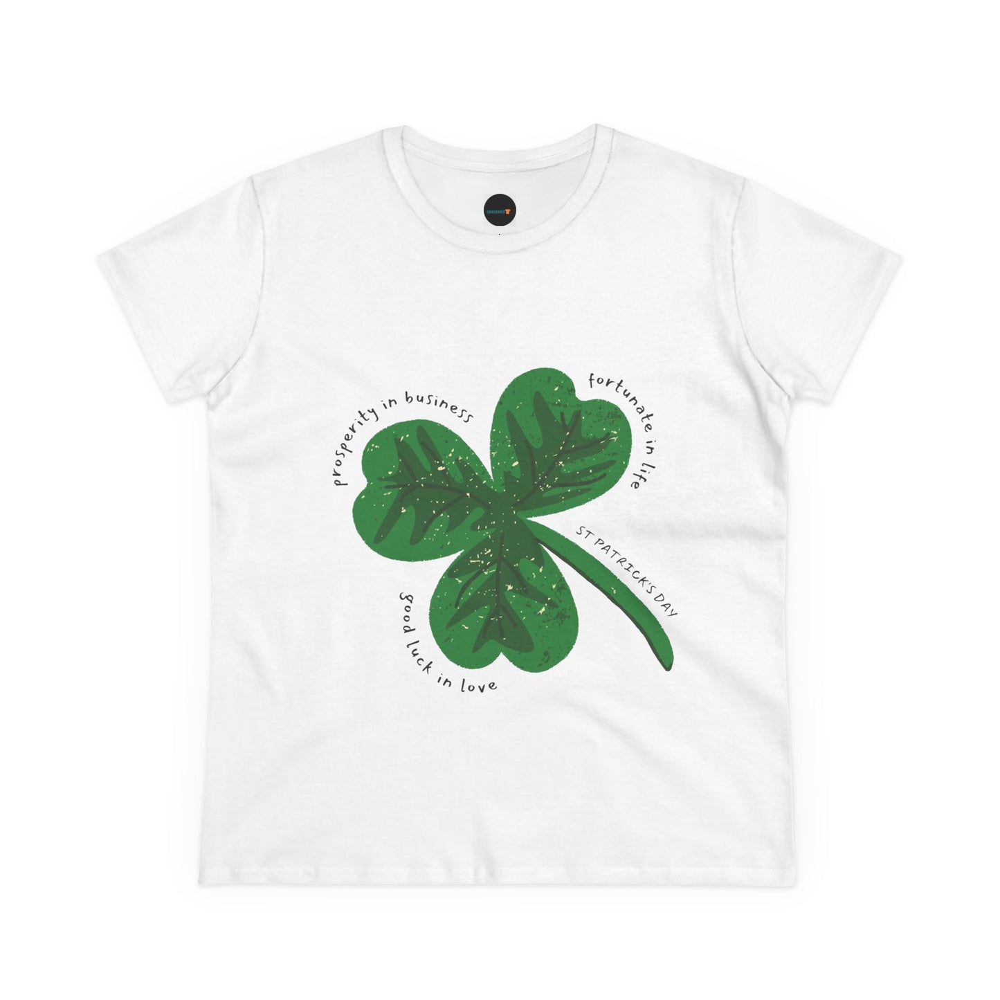 St. Patrick's Day Women's Lucky Clover Tee - Good Luck in Love & Business
