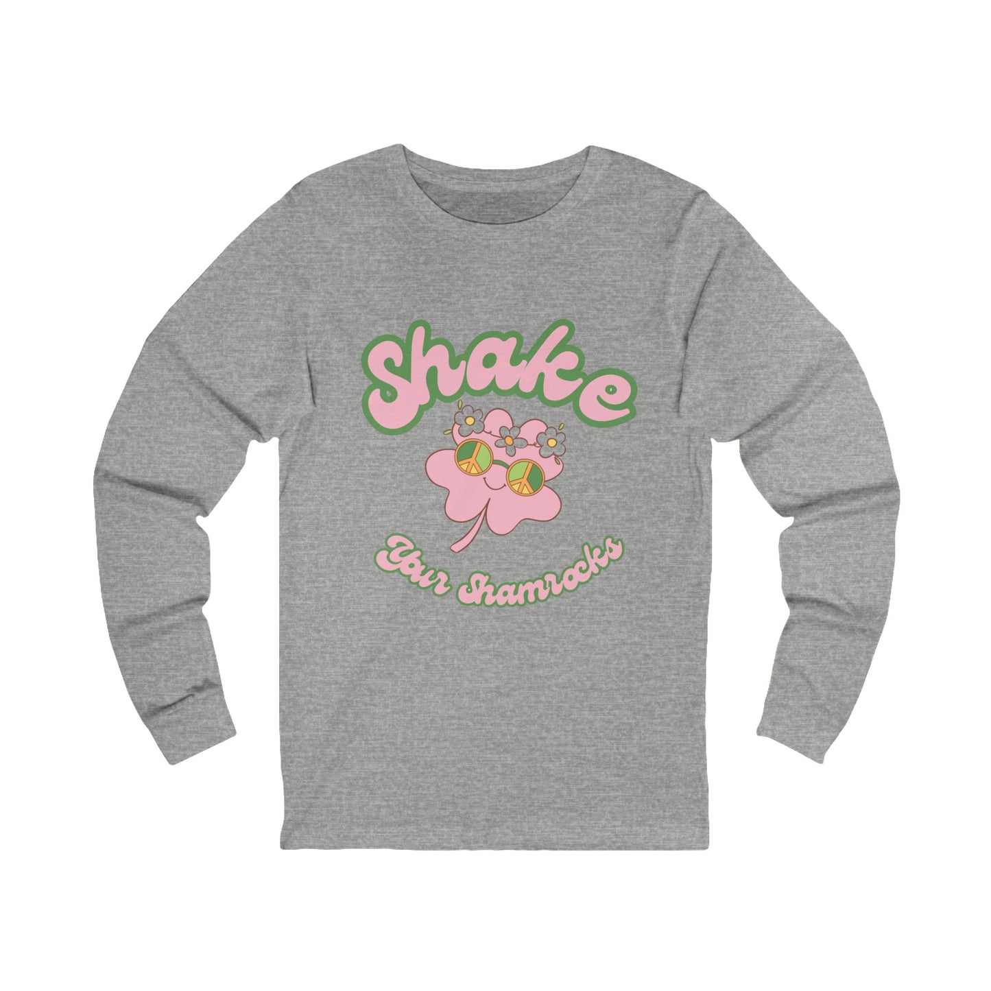 Shake Your Shamrocks Unisex Long Sleeve Tee - Cute St. Patrick's Day Shirt