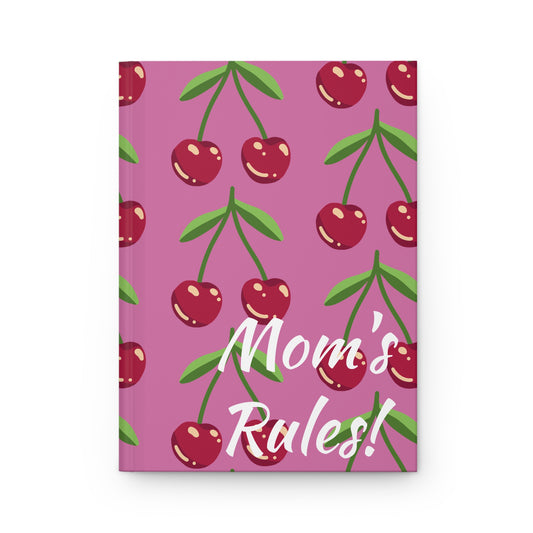 Cherry Mom's Rules Hardcover Journal