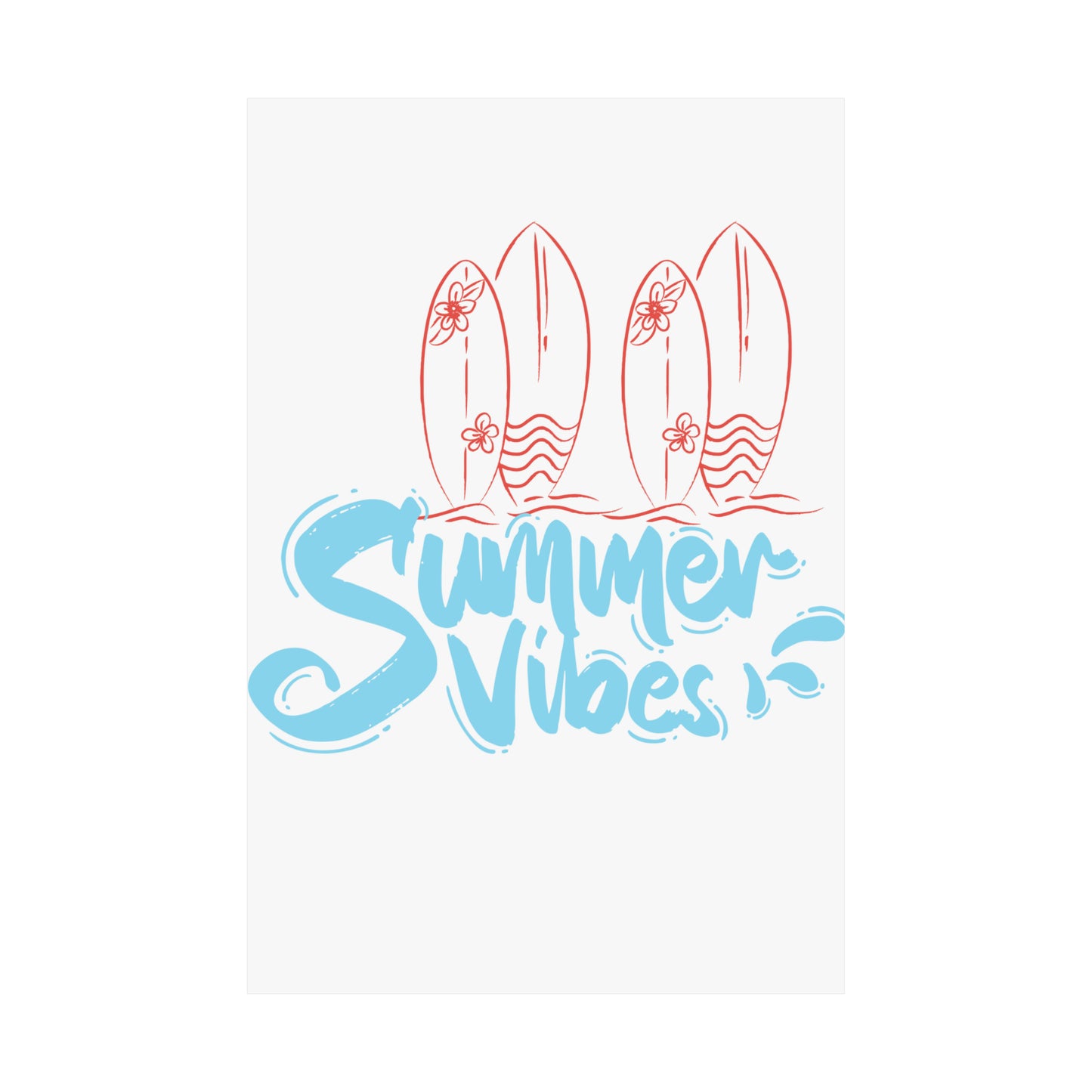 Summer Vibes Matte Vertical Posters