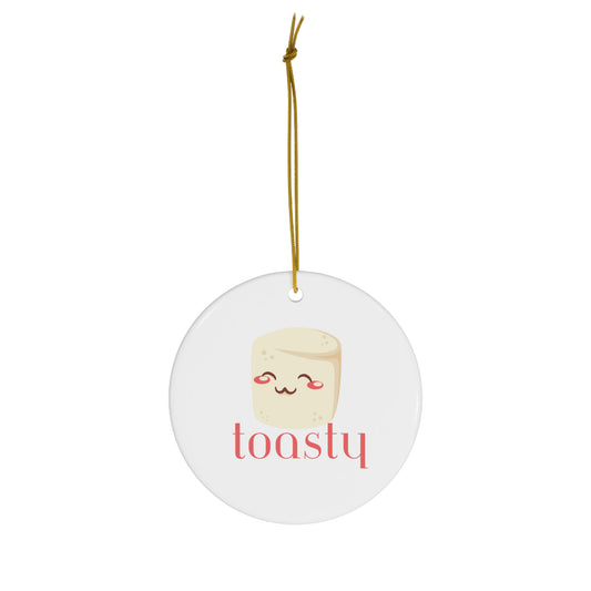 Toasty Ceramic Ornament, 4 Shapes