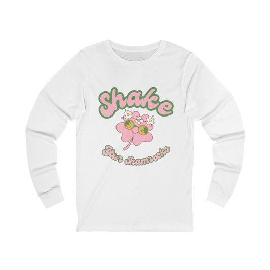 Shake Your Shamrocks Unisex Long Sleeve Tee - Cute St. Patrick's Day Shirt